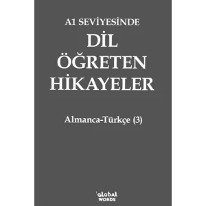 A1 Seviyesinde Dil Öğreten Hikayeler Almanca-Türkçe (3) [Paperback] [Dec 30, 2024] Kolektif