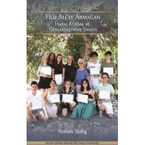 Hayal Kurma ve Gerçekleştirme Sanatı - Altın Madalya Serisi [Unbound] [Dec 30, 2024] Serhan Yedig