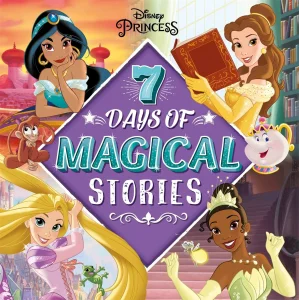Disney Princess: 7 Days of Magical Stories [Hardcover] [Aug 31, 2023] Walt Disney