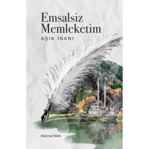 Emsalsiz Memleketim - Aşık İnani [Unbound] [Nov 14, 2024] Mehmet İnan