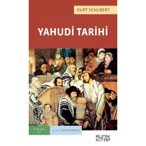 Yahudi Tarihi [Paperback] [Mar 01, 2021] Kurt Schubert and E. Derya Yamaner