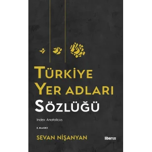 Türkiye Yer Adları Sözlüğü (Ciltli) [Nov 17, 2020] Sevan Nişanyan
