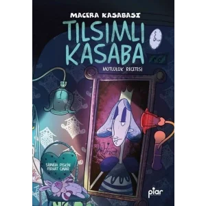 Tılsımlı Kasaba - Macera Kasabası - Mutluluk Reçetesi [Paperback] [Dec 30, 2023] Ferhat Çınar