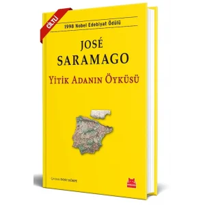 Yitik Adanın Öyküsü (Ciltli) [Hardcover] [Jan 22, 2025] Jose Saramago and Dost Körpe