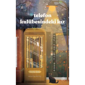 Telefon Kulübesindeki Kız [Paperback] [Sep 30, 2025] Müge Kübra Oğuz