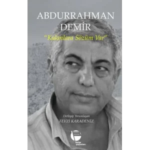 Abdurrahman Demir - Kalanlara Sözüm Var [Paperback] [Nov 03, 2025] Kolektif