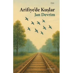 Arifiyede Kuşlar [Board book] [Feb 01, 2025] Jan Devrim