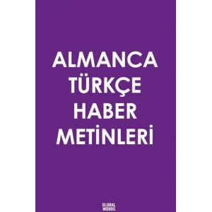 Almanca Türkçe Haber Metinleri [Unbound] [Dec 30, 2024] Kolektif