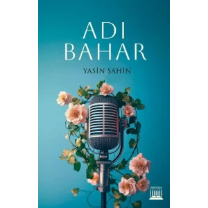 Adı Bahar [Paperback] [Nov 14, 2024] Yasin Şahin