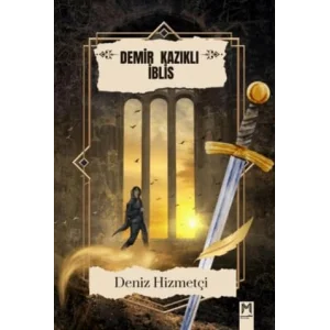 Demir Kazıklı İblis [Paperback] [Nov 14, 2024] Deniz Hizmetçi
