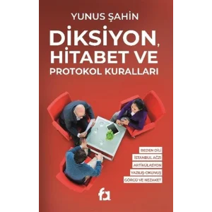 Diksiyon, Hitabet ve Protokol Kuralları [Paperback]
