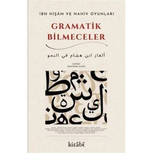 İbn Hişam ve Nahiv Oyunları Grametik Bilmeceler [Paperback] [Dec 30, 2024] Kolektif