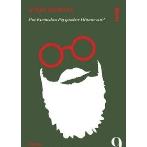 Put Kırmadan Peygamber Olunur mu? Pazar Sohbetleri 9 [Unbound] [Nov 14, 2024] Sevan Nişanyan