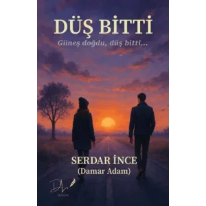 Düş Bitti [Unbound] [Nov 14, 2024] Serdar İnce