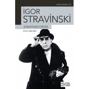 İgor Stravinski [Paperback] [Dec 31, 2021] Jonathan Cross; Simge Delikanlı and Çağla Taşkın