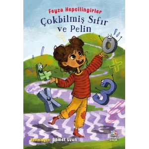 Çokbilmiş Sıfır ve Pelin [Paperback] [Sep 18, 2025] Feyza Hepçilingirler