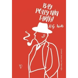 Bay Pollynin Tarihi [Unbound] [Dec 30, 2024] Herbert George Wells and James Cem Yapıcıoğlu