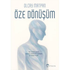 Öze Dönüşüm [Paperback] [May 29, 2025] Olcay Matpan