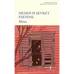 Miras [Paperback] [Jul 17, 2025] Memduh Şevket Esendal