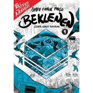 Bir Siyer Mangası: Beklenen 1 [Unbound] [Nov 14, 2024] Ömer Faruk Paksu