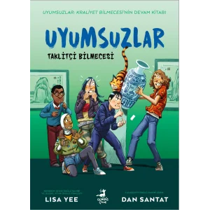 Uyumsuzlar 2 - Taklitçi Bilmecesi [Paperback] [Jul 11, 2025] Lisa Yee; Dan Santat and Şeyma Tahan