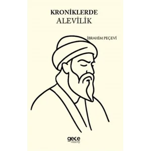 Kroniklerde Alevilik [Paperback] [Sep 03, 2025] İbrahim Peçevi