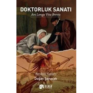 Doktorluk Sanatı [Paperback] [Jan 16, 2025] Doğan Şenocak
