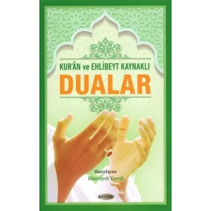Kuran ve Ehl-i Beyt Kaynaklı Dualar (Orta Boy) [Paperback] [Aug 01, 2023] Hürriyet Varol