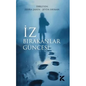 İz Bırakanlar Güncesi [Unbound] [Nov 14, 2024] Zehra Şahin , Şeyda Savman