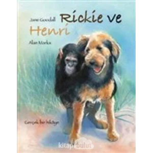 Rickie ve Henri (Kapak Resmi değişebilir) [Paperback] [Jan 01, 2017] Jane Goodall and Sima Özkan