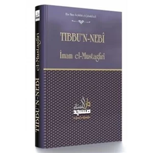 Tıbbun-Nebi Tercümesi (Nebevi Tıp İlmi) [Hardcover] [Jan 01, 2025] Ebu Muaz Seyfullah el-Çubukabadi
