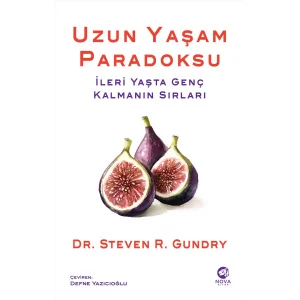 Uzun Yaşam Paradoksu - İleri Yaşta Genç Kalmanın Sırları [Paperback] [Aug 21, 2025] Steven R. Gundry and Defne Yazıcıoğlu