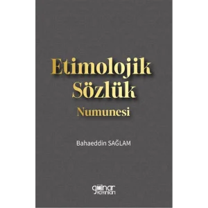 Etimolojik Sözlük Numunesi [Paperback] [Jul 19, 2025] Bahaeddin Sağlam