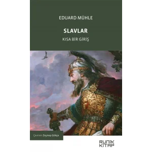 Slavlar & Kısa Bir Giriş [Paperback] [Jan 01, 2025] Eduard Mühle