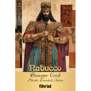 Nabucco - Opera Klasikleri 33 [Turtleback] [Jun 10, 2025] Giuseppe Verdi, Temistocle Solera