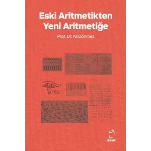 Eski Aritmetikten Yeni Aritmetiğe [Paperback] [Jul 18, 2025] Ali Dönmez