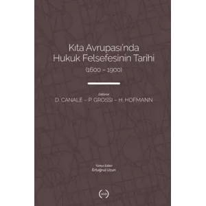Kıta Avrupasında Hukuk Felsefesinin Tarihi [Paperback] [Jan 01, 2025] Kolektif
