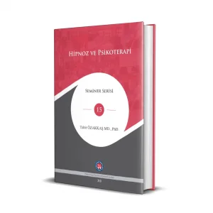 Hipnoz ve Psikoterapi [Hardcover] [Dec 01, 2022] Tahir Özakkaş