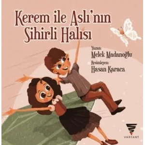 Kerem İle Aslı’nın Sihirli Halısı [Unbound] [Nov 14, 2024] Melek Madanoğlu