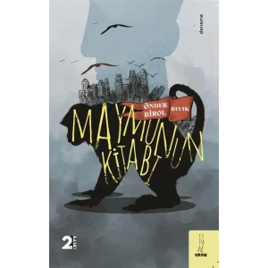 Maymunun Kitabı [Paperback] [Oct 31, 2024] Önder Birol Bıyık