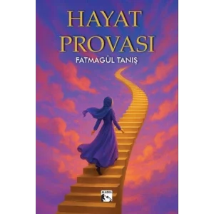Hayat Provası [Paperback] [Jul 24, 2025] Fatmagül Tanış