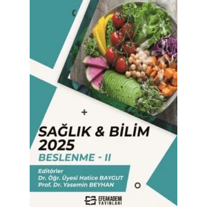Sağlık & Bilim: Beslenme - 2 [Unbound] [Nov 14, 2024] Kolektif
