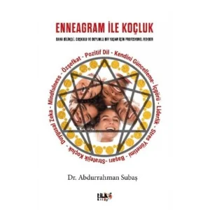 Enneagram İle Koçluk: Daha Bilinçli Coşkulu ve ... [Unbound] [Nov 14, 2024] Abdurrahman Subaş