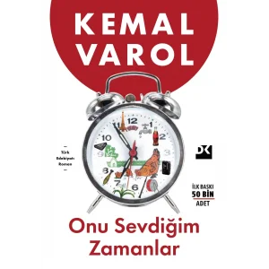 Onu Sevdiğim Zamanlar [Paperback] [Oct 15, 2025] Kemal Varol
