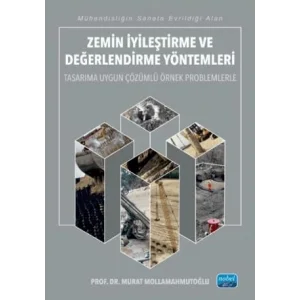 Zemin İyileştirme ve Değerlendirme Yöntemleri [Paperback] [Nov 14, 2024] Murat Mollamahmutoğlu