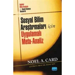 Sosyal Bilim Araştırmları İçin Uygulamalı Meta-Analiz [Paperback] [Oct 17, 2025] Sedat Şen