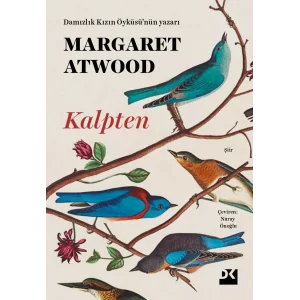 KALPTEN [Nov 26, 2025] Margaret Atwood and Nuray Önoğlu