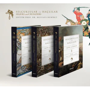 Selçuklular ve Haçlılar (Seljuks and Crusaders) 3 Cilt Takım [Paperback] [Dec 06, 2023] Kolektif