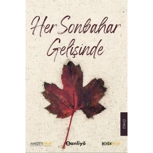 Her Sonbahar Gelişinde [Paperback] [Dec 16, 2024] Yücel Cüre