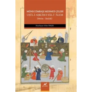 Müneccimbaşi Mehmed Çelebi Uşūl-İ Aĥkām-I Sāl-İ Ālem [Paperback] [Jan 01, 2025] Müneccimbaşi Mehmed Çelebi